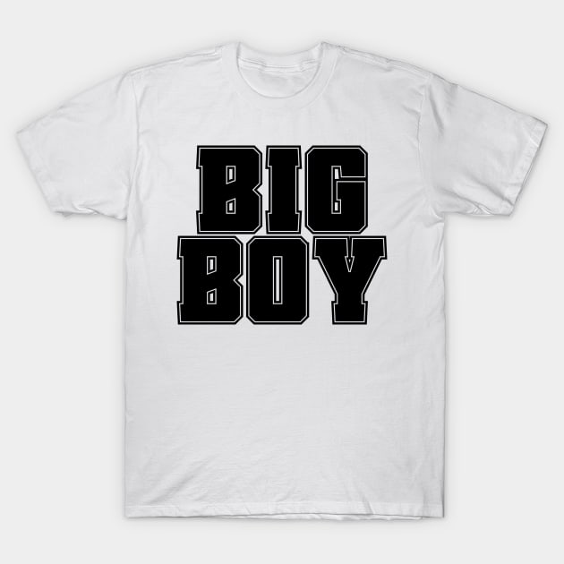 Big Boy v2 T-Shirt by Emma